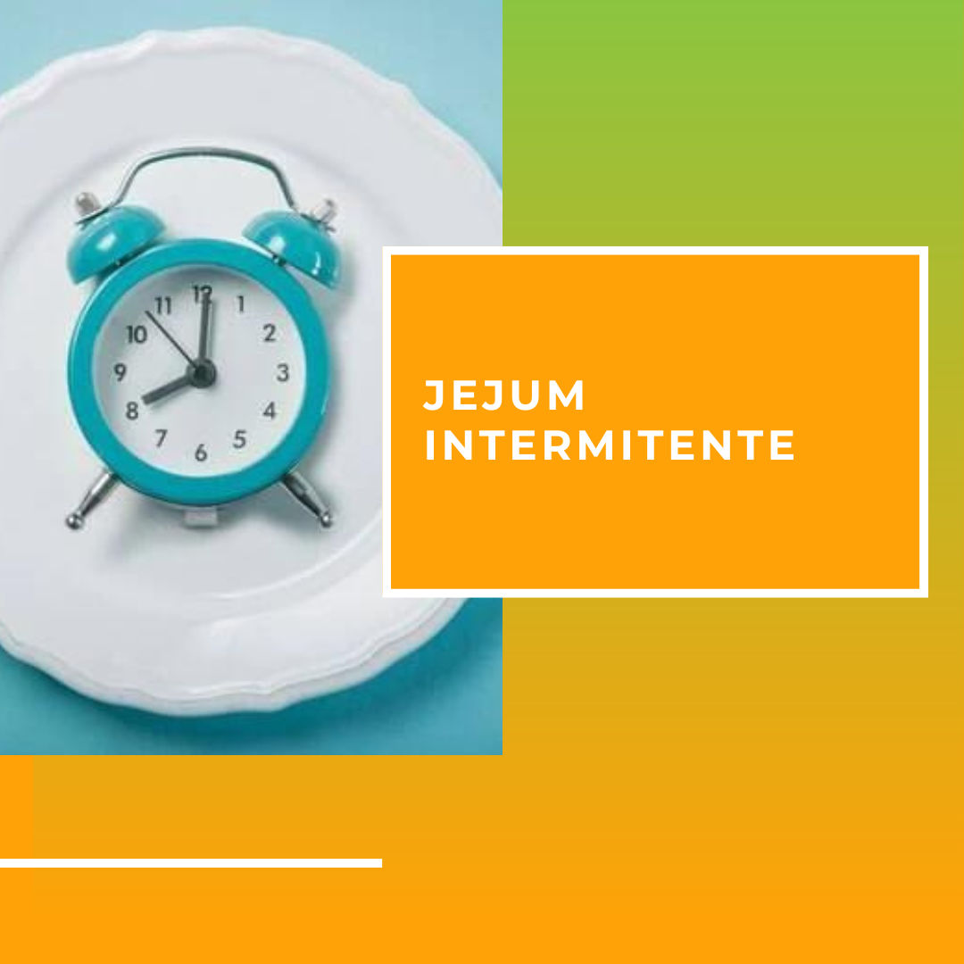 JEJUM INTERMITENTE​ - portal ig